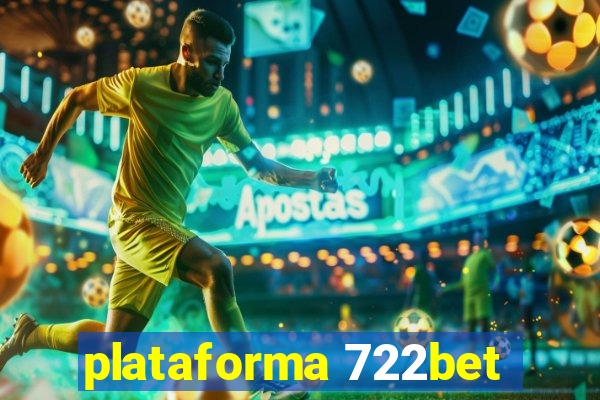 plataforma 722bet